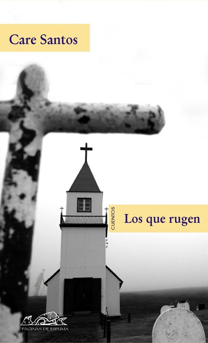 QUE RUGEN, LOS | 9788483930427 | SANTOS, CARE | Llibreria La Gralla | Librería online de Granollers