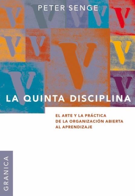 QUINTA DISCIPLINA -RUSTICA | 9789506414306 | SENGE, PETER | Llibreria La Gralla | Llibreria online de Granollers