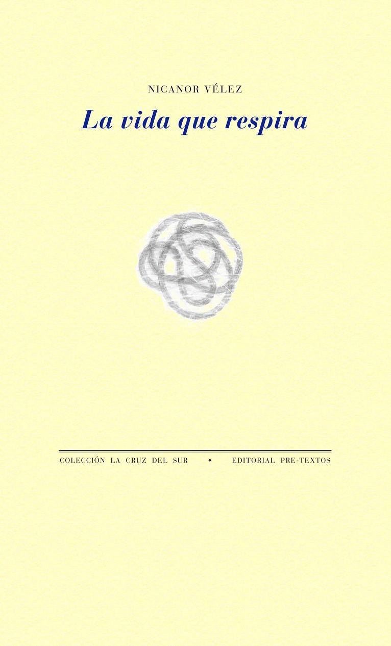 VIDA QUE RESPIRA, LA | 9788415297314 | VÉLEZ, NICANOR | Llibreria La Gralla | Llibreria online de Granollers
