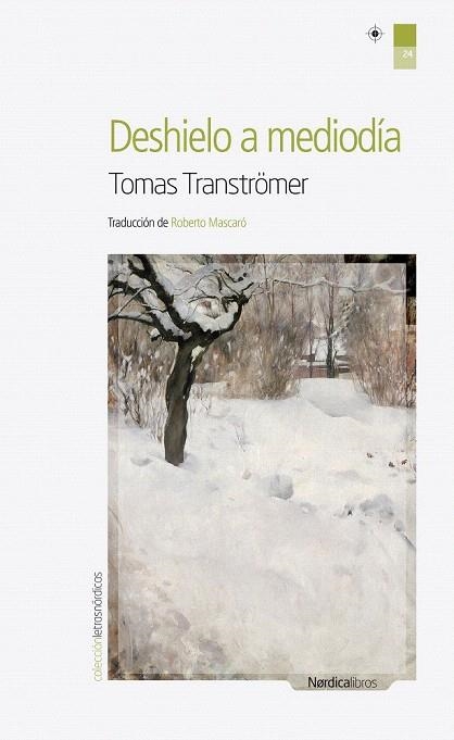 DESHIELO A MEDIODIA | 9788492683604 | TRANSTRÖMER, TOMAS | Llibreria La Gralla | Librería online de Granollers