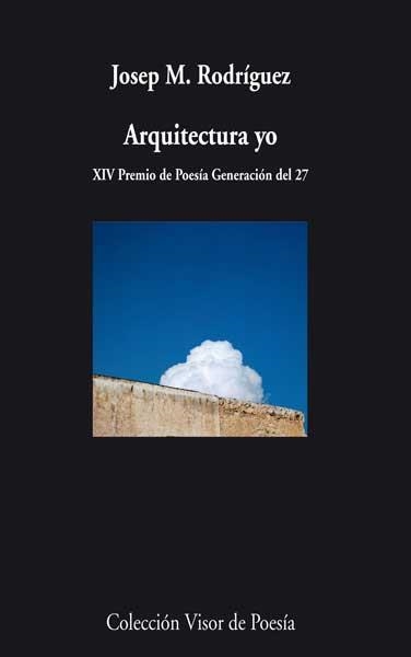 ARQUITECTURA YO | 9788498958119 | RODRÍGUEZ, JOSEP M. | Llibreria La Gralla | Librería online de Granollers