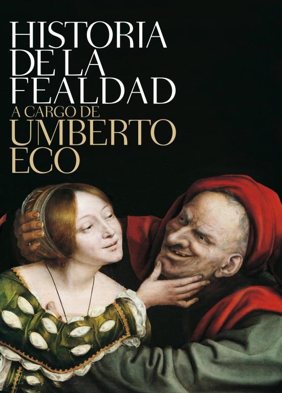 HISTORIA DE LA FEALDAD (DB) | 9788499892719 | ECO, UMBERTO | Llibreria La Gralla | Librería online de Granollers