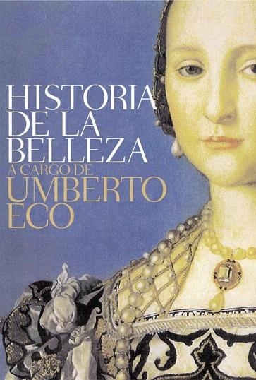 HISTORIA DE LA BELLEZA | 9788499087016 | ECO, UMBERTO | Llibreria La Gralla | Librería online de Granollers