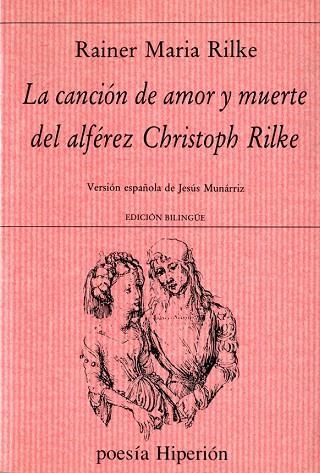 CANCION DE AMOR Y DE M UERTE DEL ALFEREZ CHRISTOPH | 9788475172347 | RILKE, RAINER MARIA | Llibreria La Gralla | Librería online de Granollers