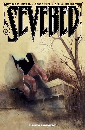 SEVERED | 9788415480211 | SNYDER, SCOTT; TUFT, SCOTT; FUTAKI, ATILA | Llibreria La Gralla | Llibreria online de Granollers