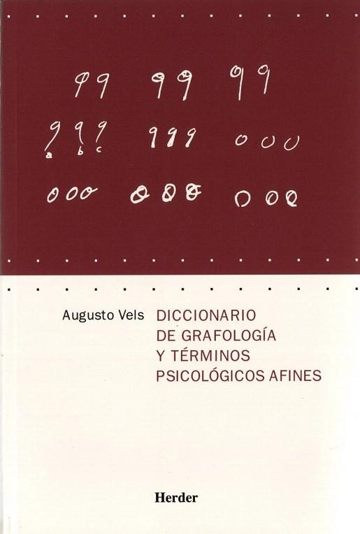 *DICCIONARIO DE GRAFOLOGIA Y TERMINOS PSICOLOGICOS | 9788425424014 | VELS, AUGUSTO | Llibreria La Gralla | Llibreria online de Granollers