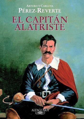 *CAPITAN ALATRISTE, EL (AVENTURAS DEL CAPITAN ALATRISTE 1) | 9788420442907 | PEREZ-REVERTE, ARTURO | Llibreria La Gralla | Llibreria online de Granollers