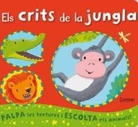 CRITS DE LA JUNGLA, ELS  | 9788498257182 | Llibreria La Gralla | Librería online de Granollers