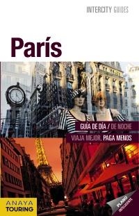 PARÍS INTERCITY GUIDES 2012 | 9788499354033 | Llibreria La Gralla | Llibreria online de Granollers