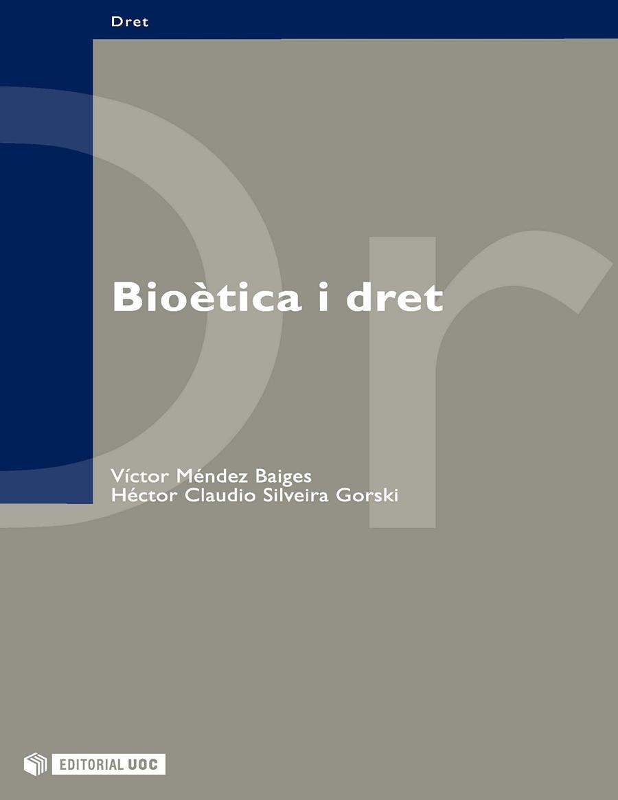 *BIOETICA I DRET | 9788497883252 | MENDEZ BAIGES, VICTOR / SILVEIRE GORSKI, HECTOR CL | Llibreria La Gralla | Librería online de Granollers