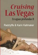 CRUISING LAS VEGAS. EN AGUAS PROFUNDAS 2 | 9788492813568 | RADCLYFFE / KARIN KALLMAKER | Llibreria La Gralla | Llibreria online de Granollers