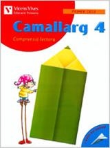 *Q. CAMALLARG 4. COMPRENSIO LECTORA. CICLE INICIAL | 9788431673727 | BADIA CALSINA, AMALIA/CASAS VILA, MARIA ANTONIA/Y OTROS/DUARRI SANTASUSANA, DOLORS | Llibreria La Gralla | Llibreria online de Granollers