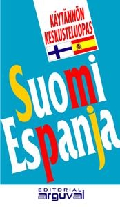 GUÍA DE CONVERSACIÓN FINLANDÉS-ESPAÑOL | 9788496912922 | MELASNIEMI, KREETA | Llibreria La Gralla | Llibreria online de Granollers