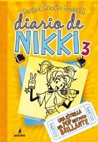 DIARIO DE NIKKI 3. UNA ESTRELLA DEL POP MUY POCO BRILLANTE | 9788427201378 | RUSSELL, RACHEL RENEÉ  | Llibreria La Gralla | Llibreria online de Granollers