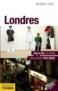 LONDRES INTERCITY GUIDES 2012 | 9788499354019 | Llibreria La Gralla | Librería online de Granollers