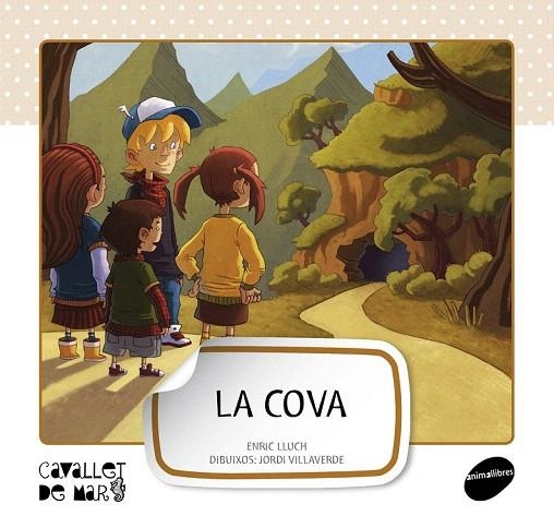 COVA, LA (CAVALLET DE MAR, 8) | 9788415095576 | LLUCH GIRBÉS, ENRIC | Llibreria La Gralla | Llibreria online de Granollers