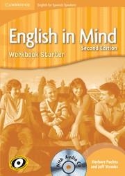 ENGLISH IN MIND FOR SPANISH SPEAKERS STARTER LEVEL WORKBOOK WITH AUDIO CD | 9788483235201 | Llibreria La Gralla | Llibreria online de Granollers