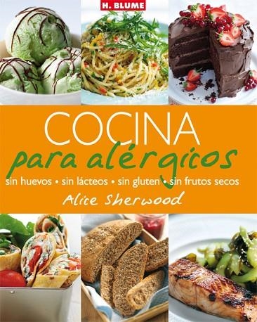 COCINA PARA ALERGICOS | 9788496669246 | SHERWOOD, ALICE | Llibreria La Gralla | Librería online de Granollers