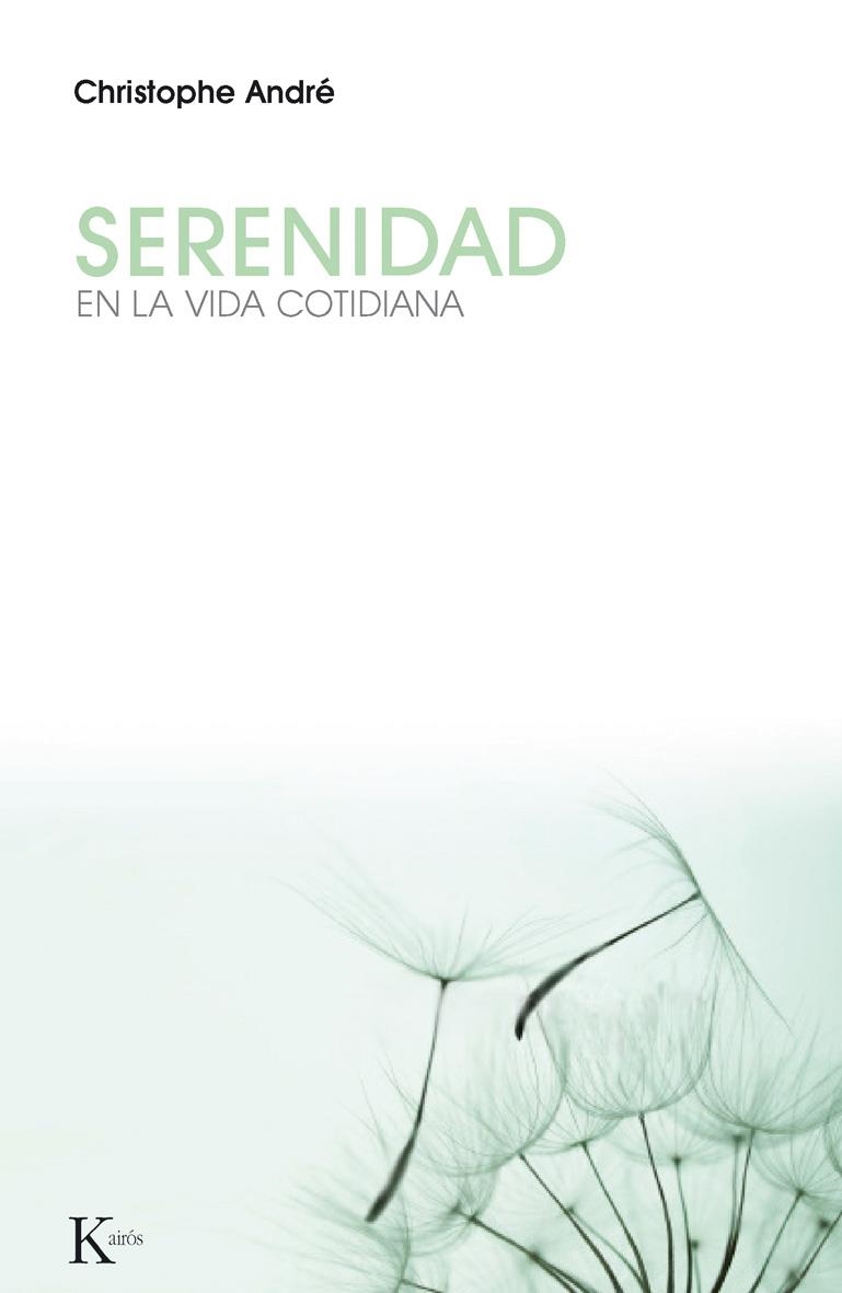 SERENIDAD | 9788499882284 | ANDRÉ, CHRISTOPHE | Llibreria La Gralla | Llibreria online de Granollers