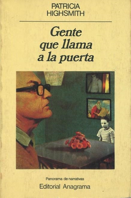 GENTE QUE LLAMA A LA PUERTA | 9788433930545 | HIGHSMITH,PATRICIA | Llibreria La Gralla | Llibreria online de Granollers