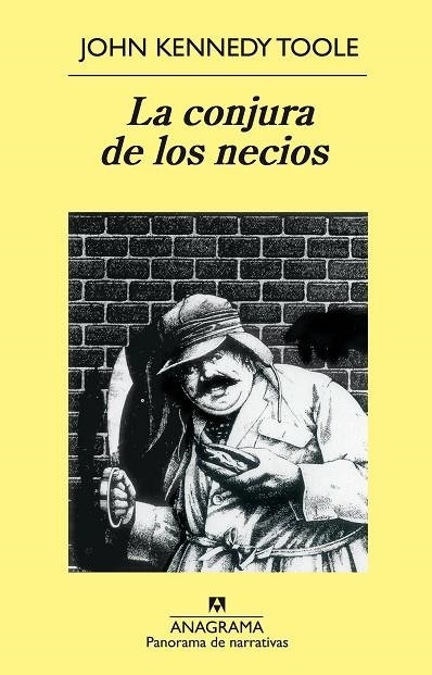 CONJURA DE LOS NECIOS, LA (PANORAMA DE NARRATIVAS 14) | 9788433930149 | TOOLE, JOHN KENNEDY | Llibreria La Gralla | Llibreria online de Granollers