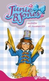 JUNIE B. JONES MONTA EL NUMERITO | 9788421686522 | PARK, BARBARA | Llibreria La Gralla | Llibreria online de Granollers