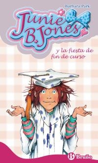 JUNIE B JONES Y LA FIESTA DE FIN DE CURSO (JUNIE B JONES 17) | 9788421682845 | PARK, BARBARA | Llibreria La Gralla | Llibreria online de Granollers