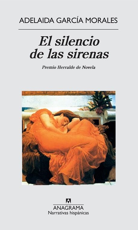 SILENCIO DE LAS SIRENAS, EL (NARRATIVAS HISPANICAS 28) | 9788433917287 | GARCIA MORALES, ADELAIDA | Llibreria La Gralla | Llibreria online de Granollers