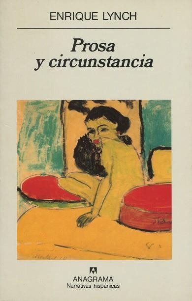 PROSA Y CIRCUNSTANCIA | 9788433910615 | LYNCH, ENRIQUE | Llibreria La Gralla | Librería online de Granollers