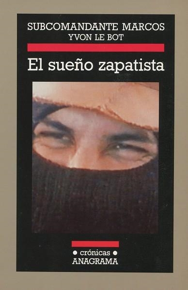 SUEÑO ZAPATISTA, EL | 9788433925343 | SUBCOMANDANTE MARCOS YVON LE BOT | Llibreria La Gralla | Llibreria online de Granollers