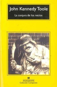 CONJURA DE LOS NECIOS, LA (COMPACTOS ANAGRAMA) | 9788433920423 | Toole, John Kennedy | Llibreria La Gralla | Llibreria online de Granollers