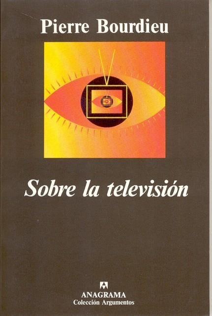 SOBRE LA TELEVISION | 9788433905475 | BOURDIEU, PIERRE | Llibreria La Gralla | Llibreria online de Granollers