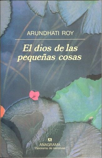 DIOS DE LAS PEQUEÑAS COSAS, EL (PANORAMA DE NARRATIVAS 392) | 9788433908629 | ROY, ARUNDHATI | Llibreria La Gralla | Librería online de Granollers