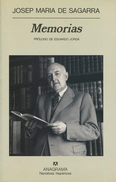 MEMORIAS | 9788433910738 | SAGARRA, JOSEP MARIA DE | Llibreria La Gralla | Llibreria online de Granollers