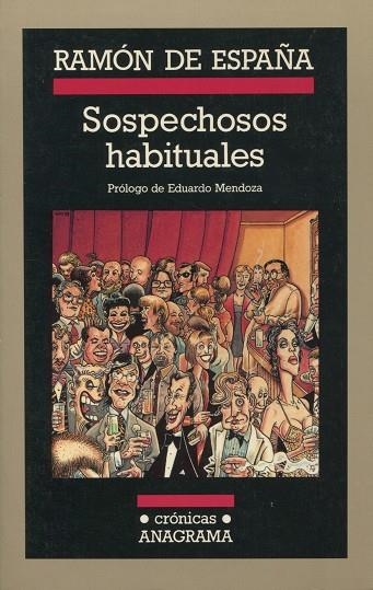 SOSPECHOSOS HABITUALES | 9788433925350 | DE ESPAÑA, RAMON | Llibreria La Gralla | Librería online de Granollers