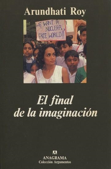 FINAL DE LA IMAGINACION, EL (ARGUMENTOS 220) | 9788433905703 | ROY, ARUNDHATI | Llibreria La Gralla | Librería online de Granollers