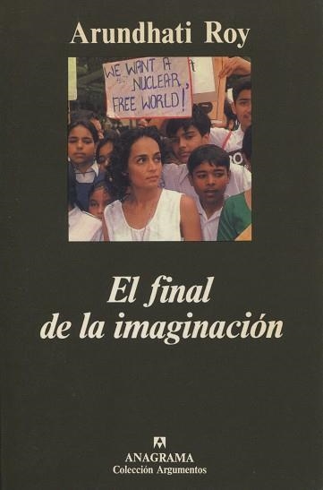 FINAL DE LA IMAGINACION, EL (ARGUMENTOS 220) | 9788433905703 | ROY, ARUNDHATI | Llibreria La Gralla | Llibreria online de Granollers