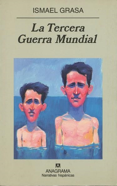 TERCERA GUERRA MUNDIAL, LA (NARRATIVAS HISPANICAS 323) | 9788433924940 | GRASA, ISMAEL | Llibreria La Gralla | Llibreria online de Granollers