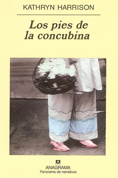 PIES DE LA CONCUBINA, LOS (PANORAMA DE NARRATIVAS 497) | 9788433969576 | HARRISON, KATHRYN | Llibreria La Gralla | Llibreria online de Granollers