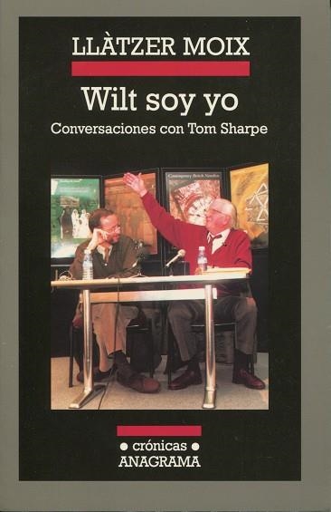 WILT SOY YO (CRONICAS 51) | 9788433925510 | MOIX, LLATZER | Llibreria La Gralla | Llibreria online de Granollers