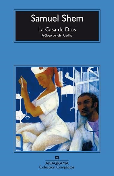 CASA DE DIOS, LA (COMPACTOS ANAGRAMA 300) | 9788433967312 | SHEM, SAMUEL | Llibreria La Gralla | Llibreria online de Granollers