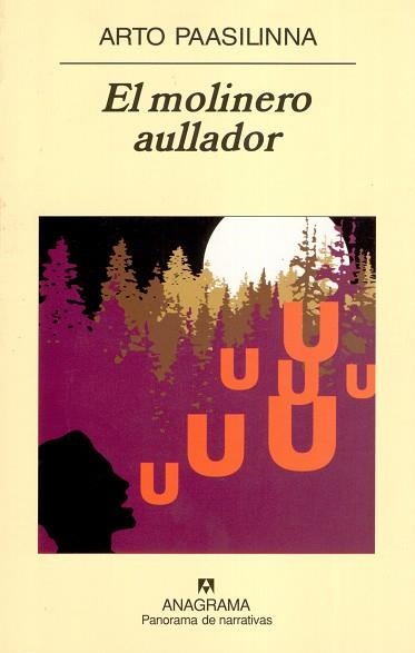 MOLINERO AULLADOR, EL (PN 570) | 9788433970305 | PAASILINNA, ARTO | Llibreria La Gralla | Librería online de Granollers