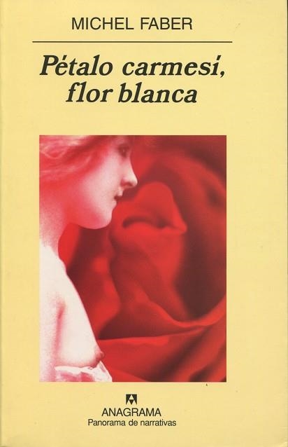 PETALO CARMESI FLOR BLANCA (PN 573) | 9788433970336 | FABER, MICHEL | Llibreria La Gralla | Llibreria online de Granollers