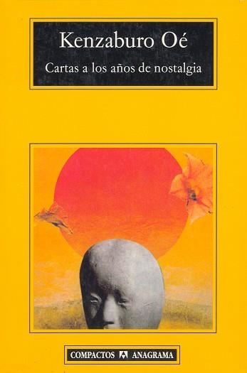 CARTAS A LOS AÑOS DE NOSTALGIA (COMP 341) | 9788433967725 | OE, KENZABURO | Llibreria La Gralla | Llibreria online de Granollers