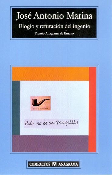 ELOGIO Y REFUTACION DEL INGENIO (COMPACTOS 343) | 9788433967749 | MARINA, JOSE ANTONIO | Llibreria La Gralla | Llibreria online de Granollers