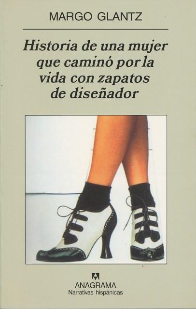 HISTORIA DE UNA MUJER QUE CAMINO POR LA VIDA CON ZAPATOS DE | 9788433968760 | GLANTZ, MARGO | Llibreria La Gralla | Librería online de Granollers