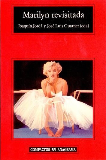 MARILYN REVISITADA (COMPACTOS 367) | 9788433967985 | JORDA, JOAQUIN / GUARNER, JOSE LUIS (EDS.) | Llibreria La Gralla | Llibreria online de Granollers