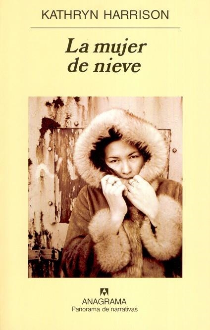 MUJER DE NIEVE, LA (PANORAMA 609) | 9788433970701 | HARRISON, KATHRYN | Llibreria La Gralla | Llibreria online de Granollers