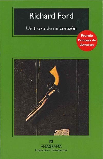 TROZO DE MI CORAZON, UN (COMPACTOS 374) | 9788433968050 | FORD, RICHARD | Llibreria La Gralla | Llibreria online de Granollers