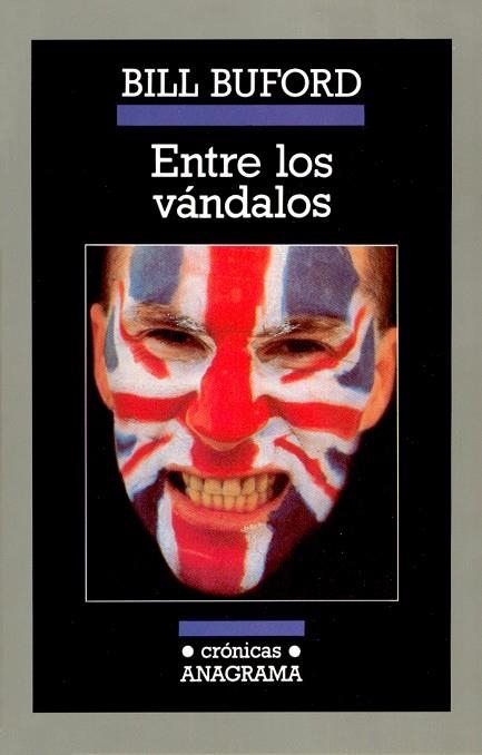 ENTRE LOS VANDALOS | 9788433925251 | BUFORD, BILL | Llibreria La Gralla | Llibreria online de Granollers